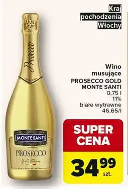 Carrefour Wino musujące PROSECCO GOLD MONTE SANTI oferta