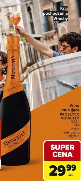 Wino musujące PROSECCO MIONETTO