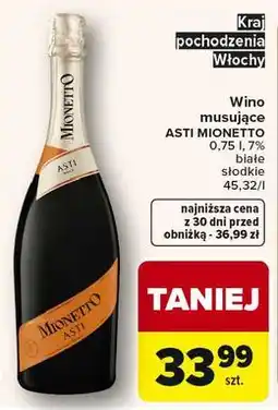 Carrefour Wino musujące ASTI MIONETTO oferta