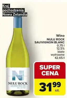 Carrefour Wino NULU ROCK SAUVIGNON BLANC oferta