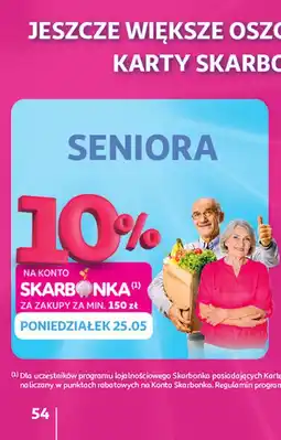Auchan Seniora 10% na konto Skarbonka za zakupy za min. 150 zł oferta