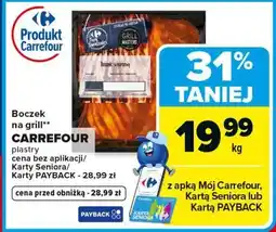 Carrefour Boczek na grill** CARREFOUR oferta