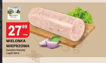 Chorten Mielonka wieprzowa Swojskie Specjały oferta
