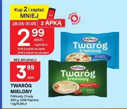 Chorten Twaróg mielony Piątnica Półtłusty oferta