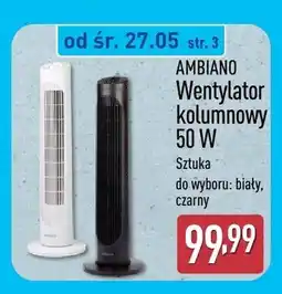 ALDI Wentylator kolumnowy AMBIANO 50W oferta