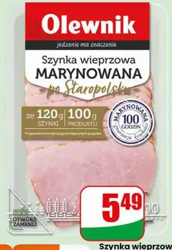 Dino Szynka wieprzowa marynowana Olewnik oferta