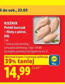Lidl Filety z piersi kurczaka Rzeźnik XXL polskie oferta
