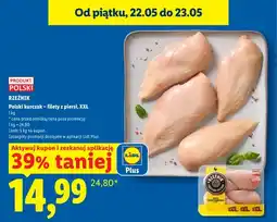 Lidl Polski kurczak filety z piersi XXL Rzeźnik oferta