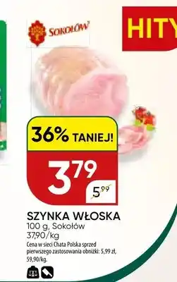 Chata Polska Szynka włoska Sokołów oferta