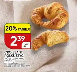 Chata Polska Croissant półksiężyc La Lorraine oferta
