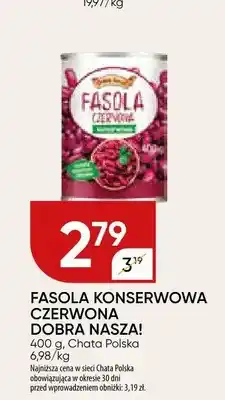 Chata Polska Fasola konserwowa czerwona Dobra Nasza! oferta