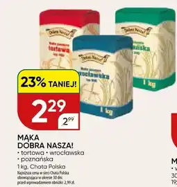Chata Polska Mąka tortowa Dobra Nasza! oferta