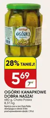 Chata Polska Ogórki kanapkowe Dobra Nasza! oferta