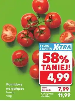Kaufland Pomidory na gałązce luzem 1 kg oferta