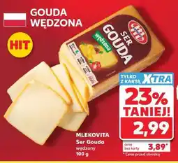 Kaufland Ser Gouda wędzony oferta
