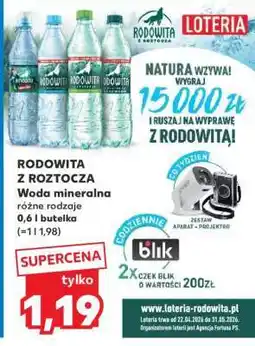Kaufland RODOWITA Z ROZTOCZA Woda mineralna oferta