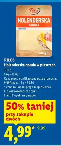Lidl Pilos Holenderska gouda w plastrach oferta