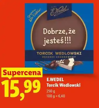 Lidl E.WEDEL Torcik Wedlowski oferta