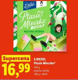 Lidl E.WEDEL Ptasie Mleczko oferta