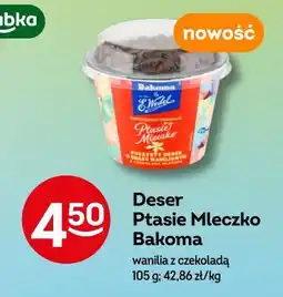 Żabka Deser Ptasie Mleczko Bakoma oferta