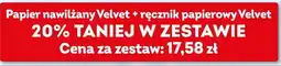 Żabka Papier nawilżany Velvet + ręcznik papierowy Velvet 20% TANIEJ W ZESTAWIE oferta