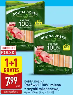 ALDI Parówki 100% mięsa z szynki wieprzowej DOBRA DOLINA oferta