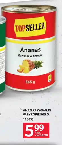 Selgros Topseller Ananas Kawałki w syropie oferta