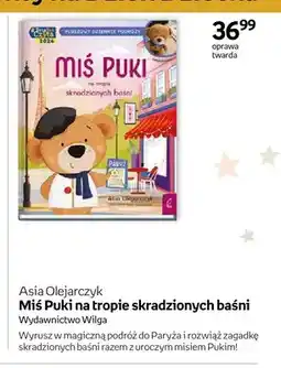 Empik Książka Miś Puki na tropie skradzionych baśni Asia Olejarczyk oprawa twarda oferta