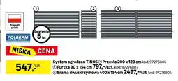 Leroy Merlin Przęsło POLBRAM TINOS 200x120cm oferta