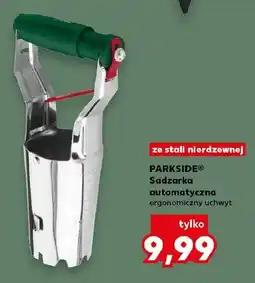 Kaufland Sadzarka automatyczna PARKSIDE ze stali nierdzewnej oferta