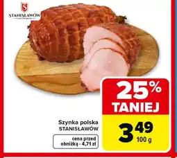 Carrefour Szynka Stanisławów oferta