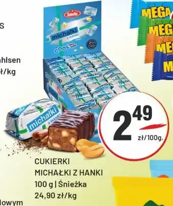 Sedal Cukierki michałki z hanki śnieżka oferta