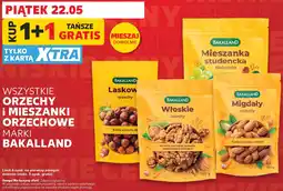 Kaufland WSZYSTKIE ORZECHY i MIESZANKI ORZECHOWE MARKI BAKALLAND oferta