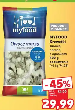 Kaufland MYFOOD Krewetki surowe, obrane, z ogonkami 400 g opakowanie oferta