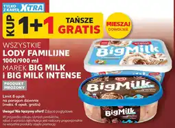 Kaufland LODY FAMILIJNE MAREK BIG MILK i BIG MILK INTENSE 1000/900 ml oferta