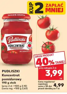 Kaufland Pudliszki Koncentrat pomidorowy oferta