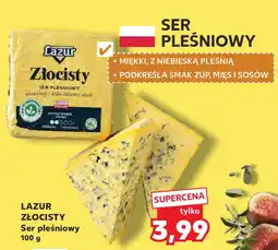 Kaufland LAZUR ZŁOCISTY Ser pleśniowy oferta