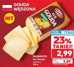 Kaufland MLEKOVITA Ser Gouda wędzony oferta