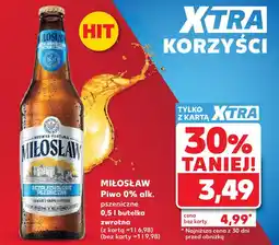 Kaufland MIŁOSŁAW Piwo 0% alk. pszeniczne 0,5 l butelka zwrotna oferta