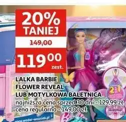 Auchan LALKA BARBIE FLOWER REVEAL LUB MOTYLKOWA BALETNICA oferta