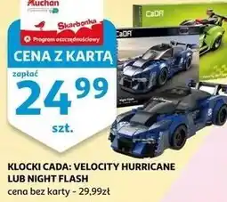 Auchan KLOCKI CADA: VELOCITY HURRICANE LUB NIGHT FLASH oferta