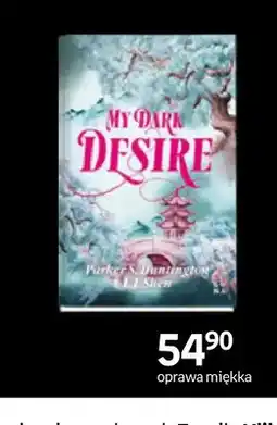 Empik Książka My Dark Desire Parker S. Huntington, L.J. Shen oprawa miękka oferta