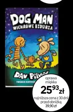 Empik Książka Dog Man Wichrowe Bzdurza oprawa miękka oferta