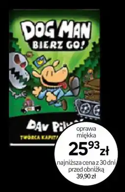 Empik Książka Dog Man Bierz Go! oprawa miękka oferta