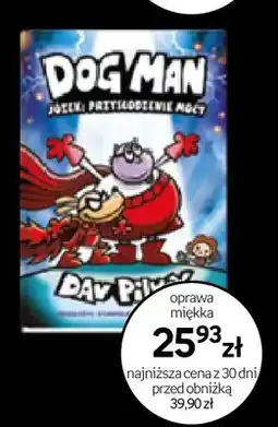 Empik Książka Dog Man Józek Przebudzenie Mocy oprawa miękka oferta