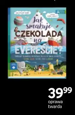 Empik Książka Jak smakuje czekolada na Evereście? oprawa twarda oferta