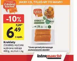 Intermarche Krokiety Z DOBREJ KUCHNI wybrane rodzaje oferta