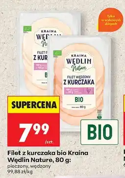 Biedronka Filet pieczony z kurczaka bio Kraina Wędlin Nature oferta
