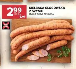 Stokrotka Kiełbasa głogowska z szynki Madej & Wróbel oferta