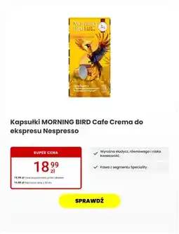 Media Expert Kapsułki MORNING BIRD Cafe Crema do ekspresu Nespresso oferta